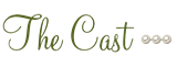 The Cast