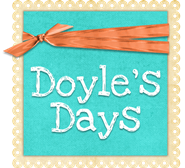 Doyle’s Days