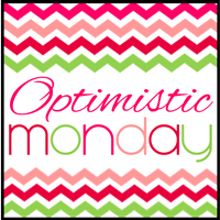 Optimistic Monday