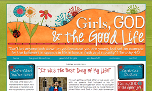 Girls, God, and The Good Life