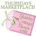 Visit Thursdays Marketplace at Shabby Cottage Shops!
